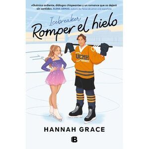 Icebreaker (Romper El Hielo) -- Hannah Grace